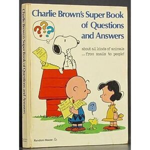 Charlie Brown’s Super Book of Questions and Answers